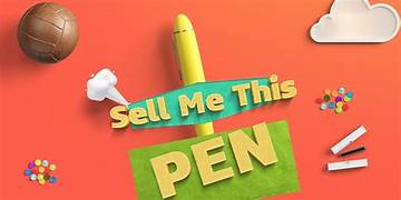 SELL ME THIS PEN